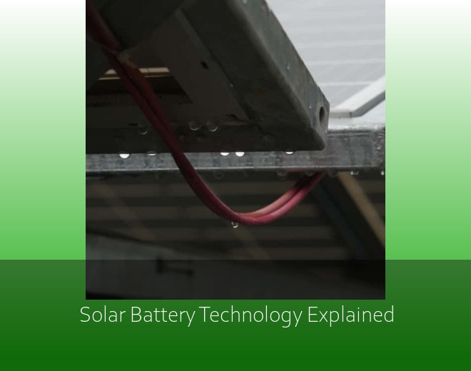 Solar Battery Technology Explained